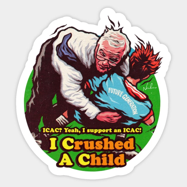 I Crushed A Child Sticker by nordacious